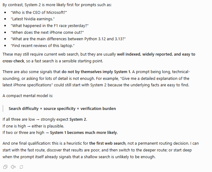 ChatGPT's answer: prompts for which system2 comes first, and its mental model 'Search difficulty x source specificity x verification burden'. If two or three are high, system1 becomes much more likely.